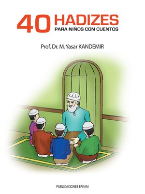 cover image of 40 Hadizes Para Niños Con Cuentos